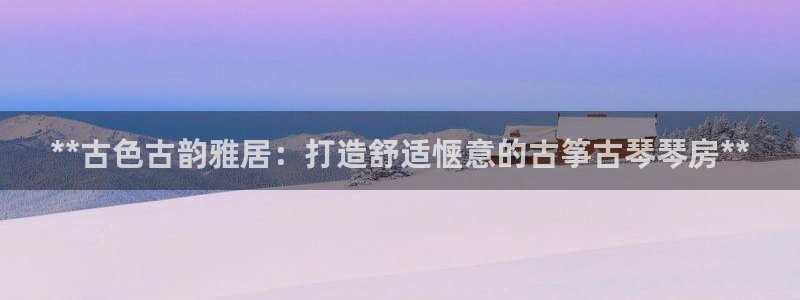 凯发国际娱乐官网k8